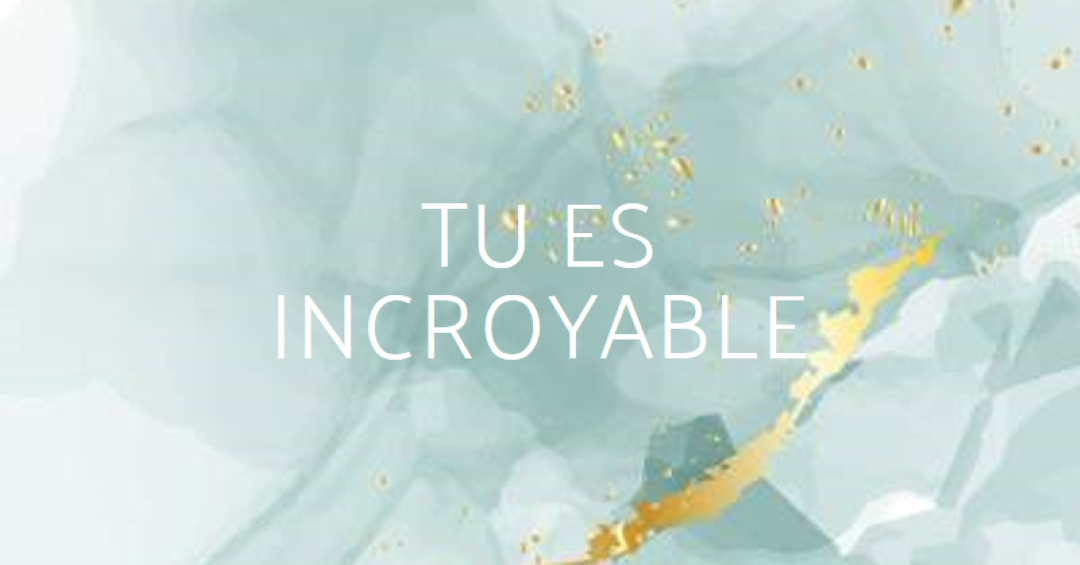 Tu es incroyable blue modern-simple